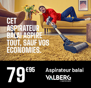 Cet aspirateur balai aspire tout sauf vos économies - Valberg - 79€95