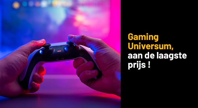 Gaming Universum, aan de laagste prijs!
