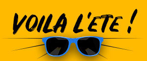 Voilà l'été !