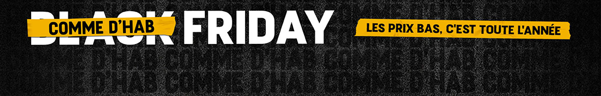 Tous nos comme-d-hab-friday