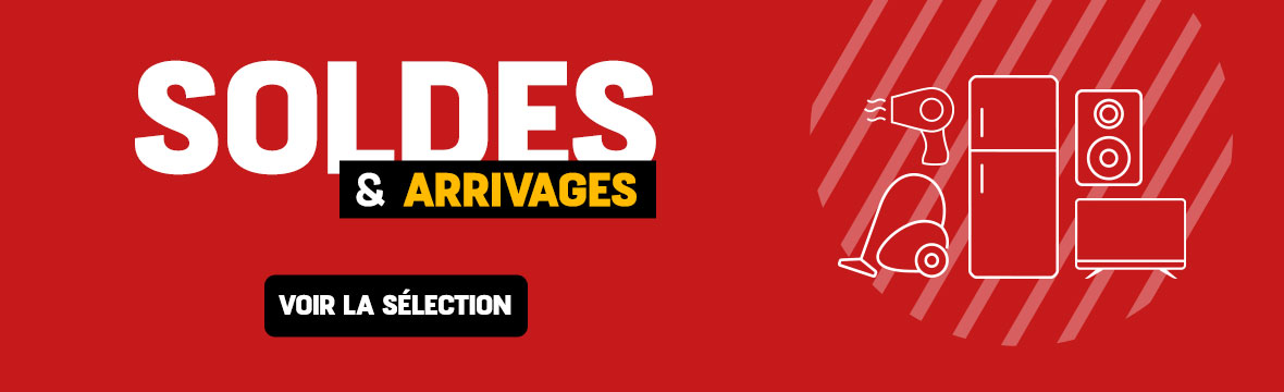 Soldes & Arrivages ELECTRO DEPOT